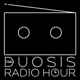 The Duosis Radio Hour